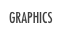 GRAPHICS